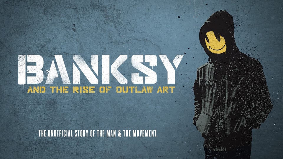 Banksy and the rise of outlaw art movie poster